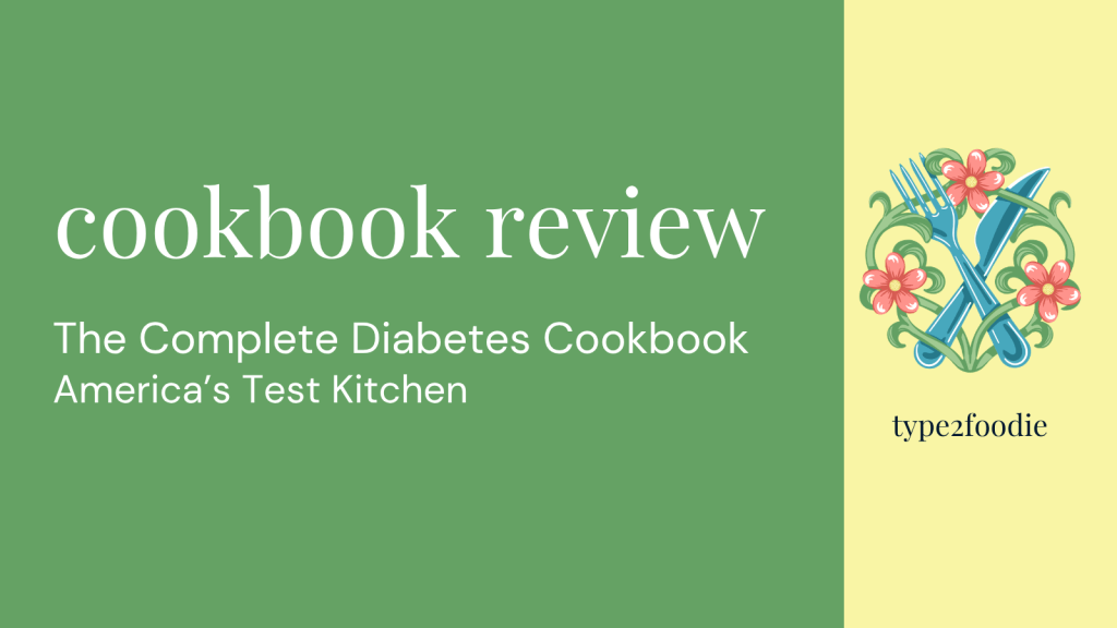 Cookbook Review: The Complete Diabetes&nbsp;Cookbook